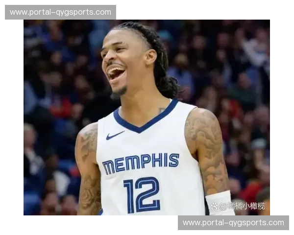 莫兰特恢复进展良好 预计三月回归提振灰熊士气 莫兰特恢复进展良好 预计三月回归提振灰熊士气